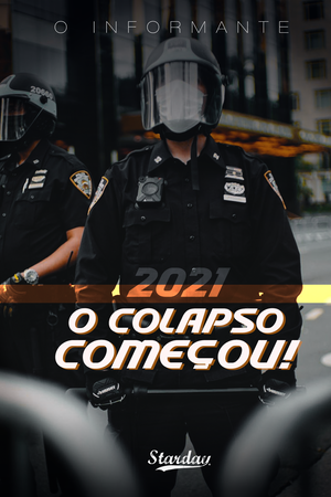 2021 O COLAPSO COMEÇOU