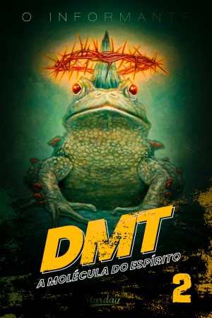 DMT_MOLECULA_DO_ESPIRITO